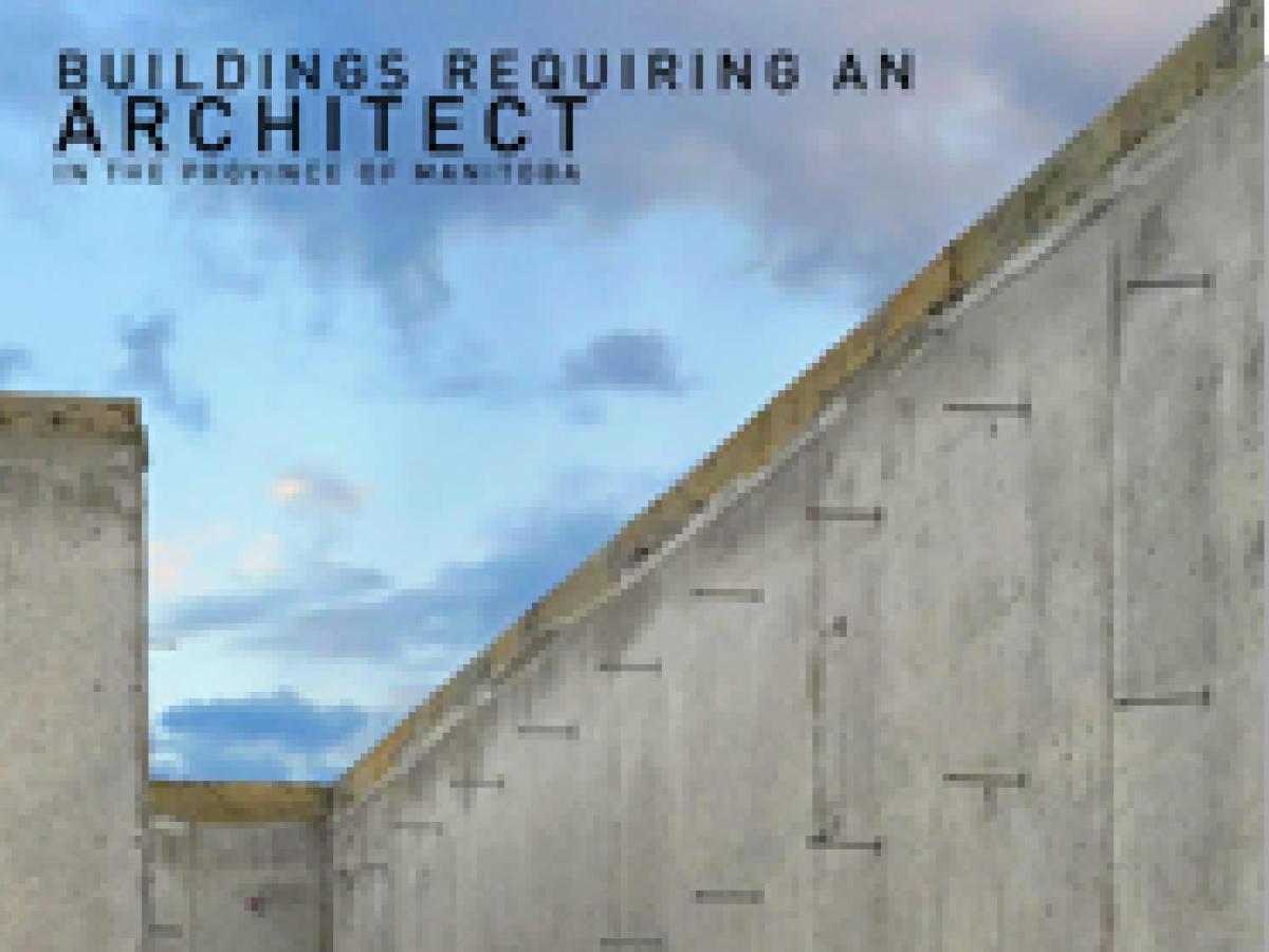 Buildings Requiring an Architect in the Province of Manitoba